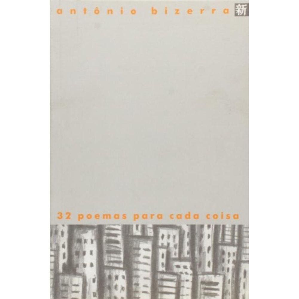32 Poemas Para Cada Coisa