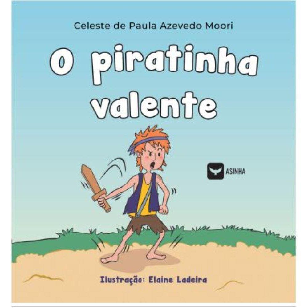 O piratinha valente