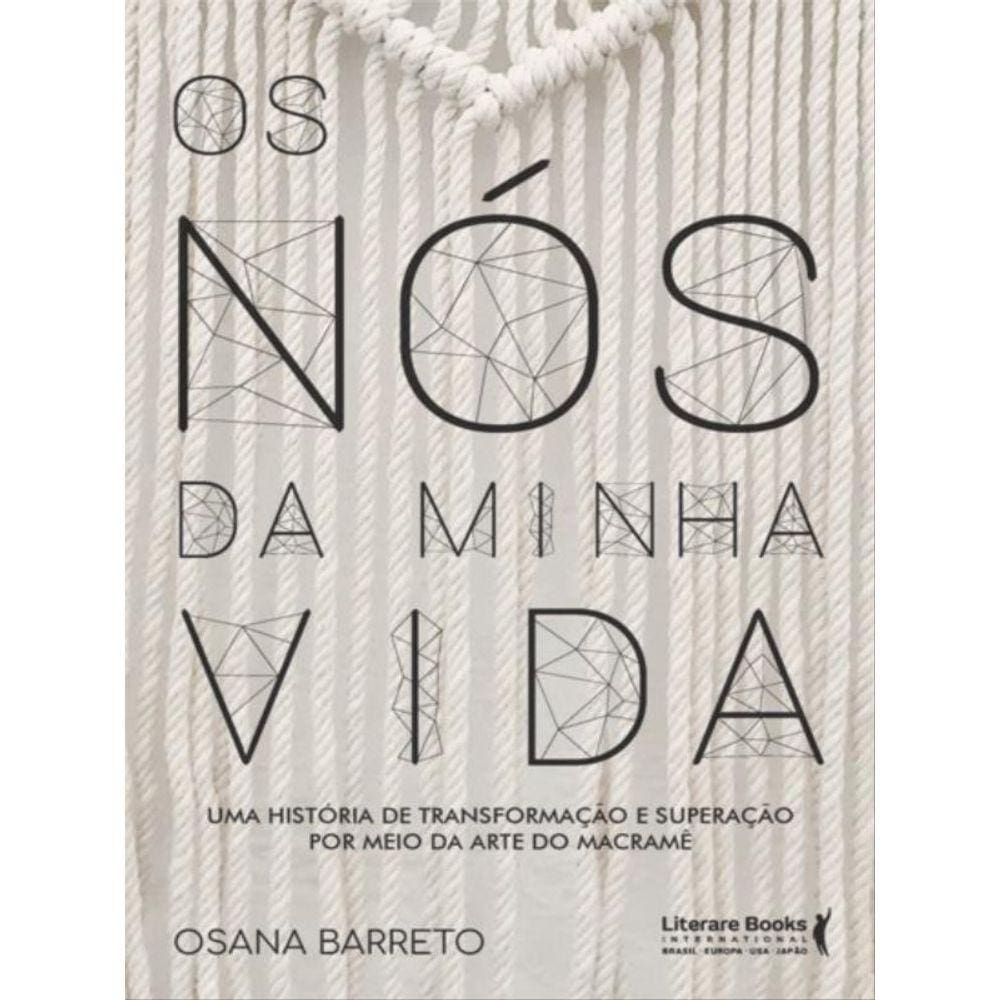 Os Nós Da Minha Vida