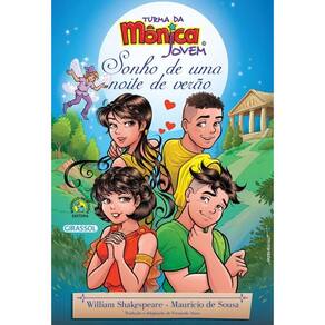 Sonho De Uma Noite De Verao - Turma Da Monica Jovem