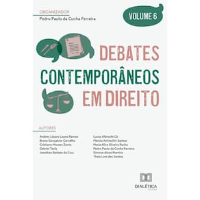 Debates contemporâneos em Direito - Volume 6