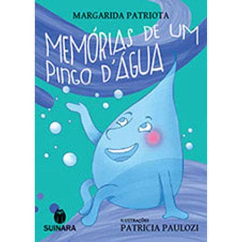 Memorias De Um Pingo Dagua