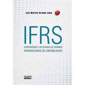 Ifrs - Entendendo e Aplicando As Normas Internacio