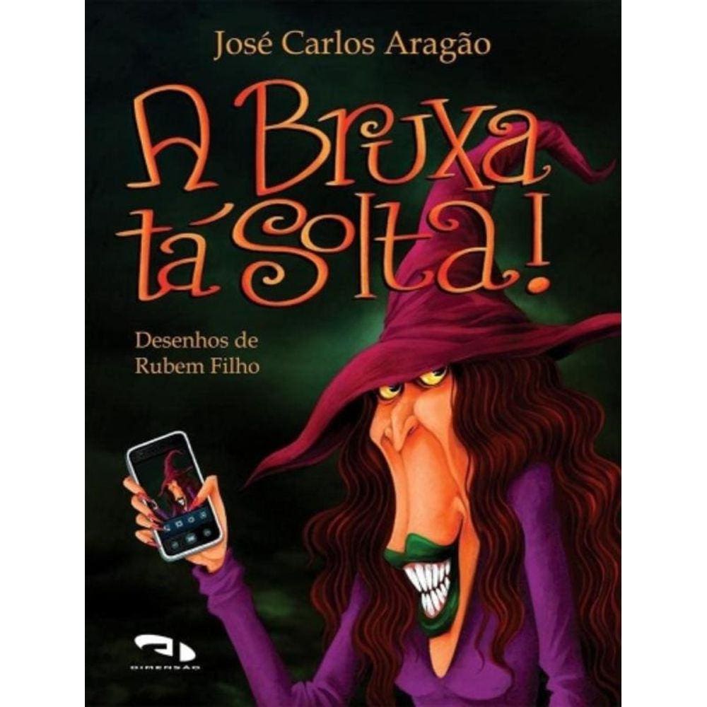 Bruxa Ta Solta!, A