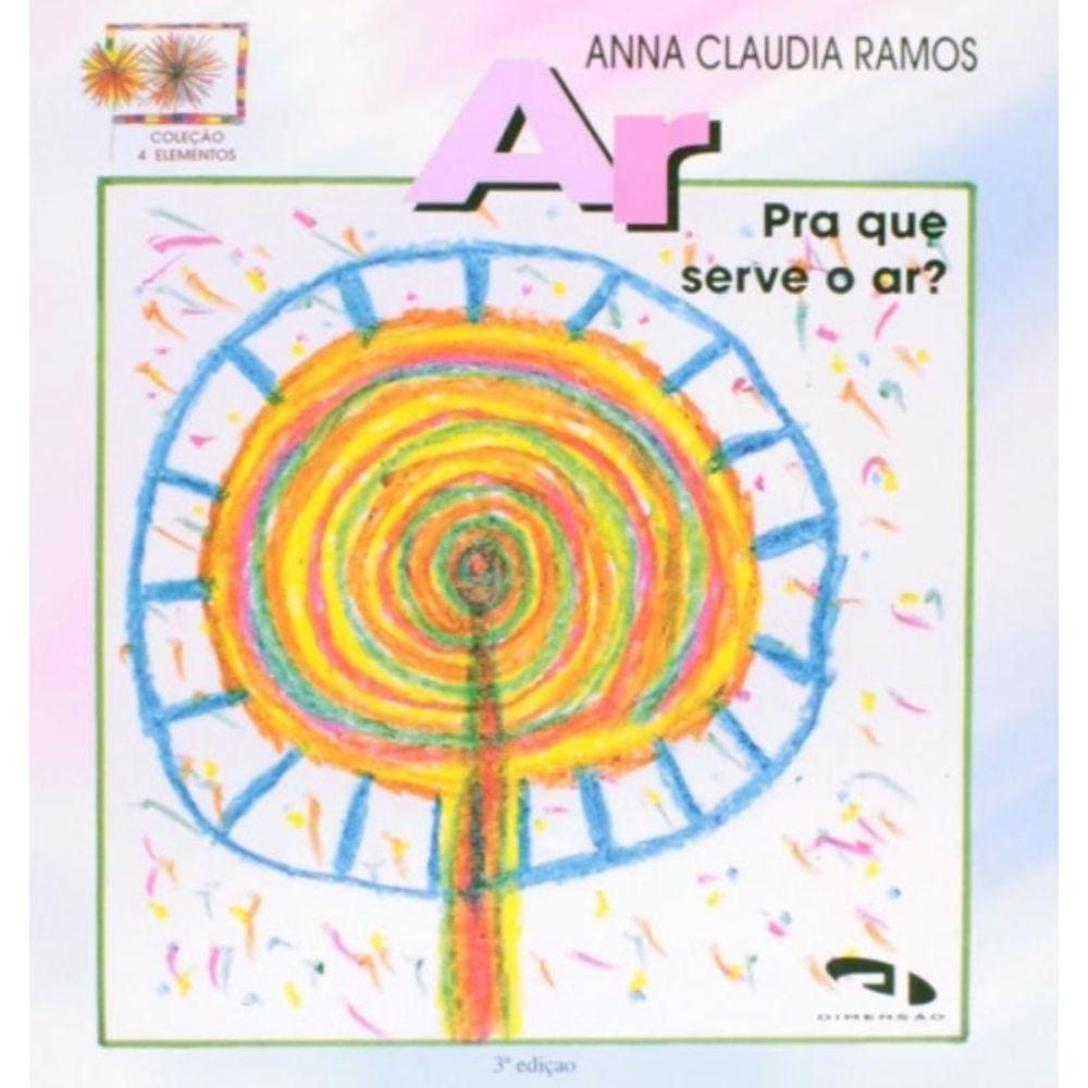 Ar: Para Que Serve O Ar?