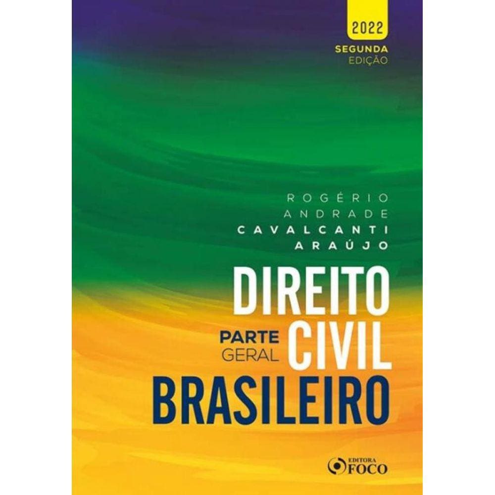Direito Civil Brasileiro : Parte Geral - 2A Ed - 2