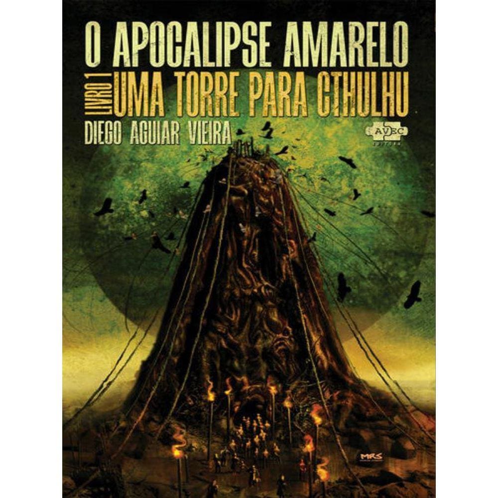 O Apocalipse Amarelo - Vol. 1