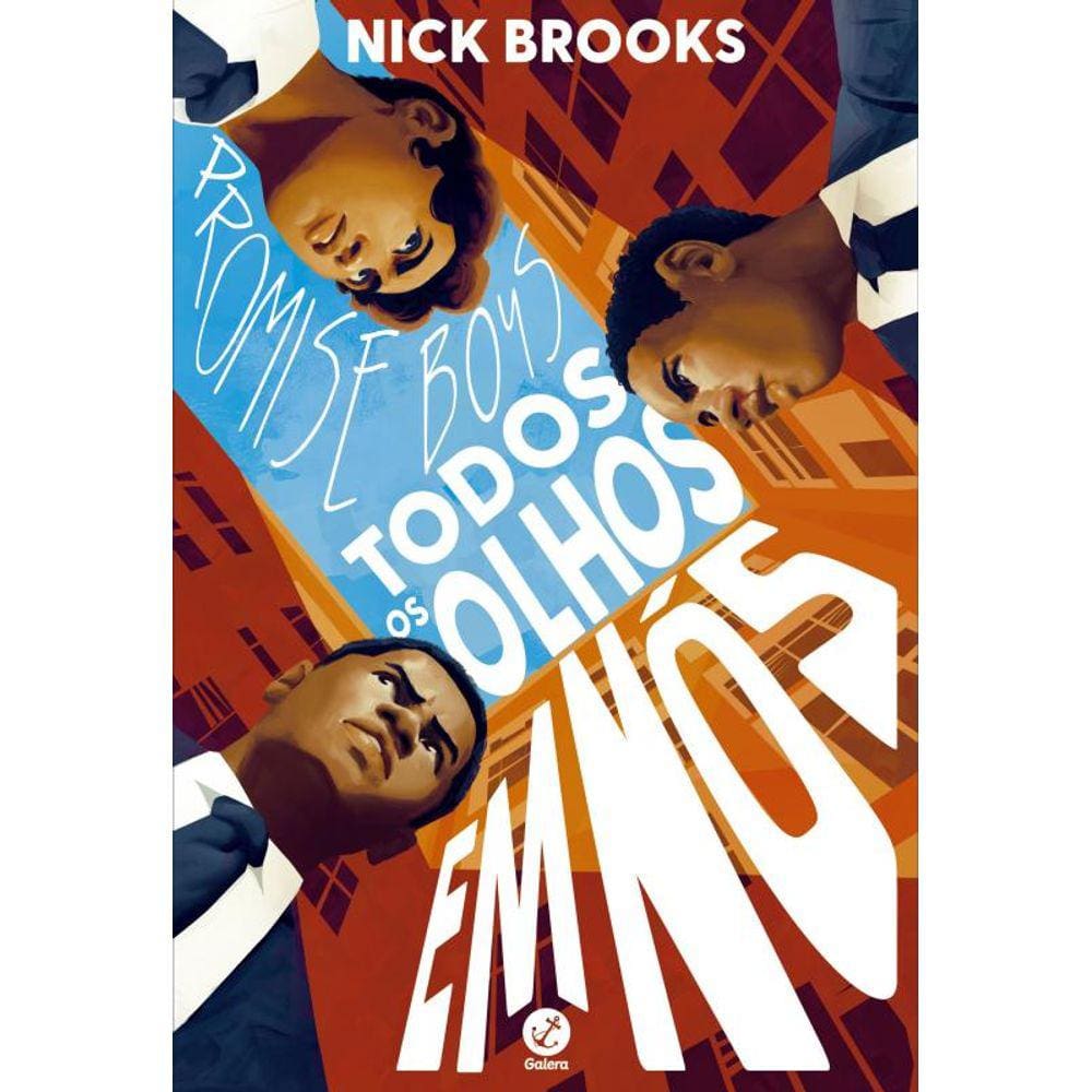 Promise boys: Todos os olhos em nós