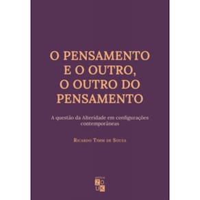 O pensamento e o outro, o outro do pensamento