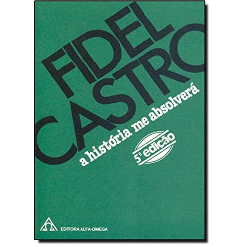 História Me Absolverá, A