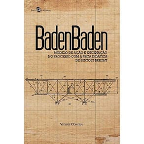 Badenbaden: Modelo De Acao E Encenacao No Processo