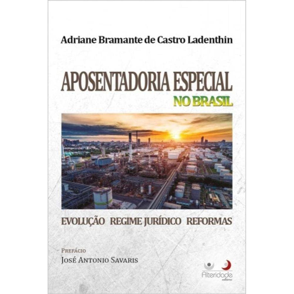 Aposentadoria Especial No Brasil