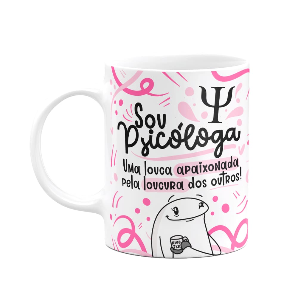 Caneca Flork Profissões - Sou Psicóloga