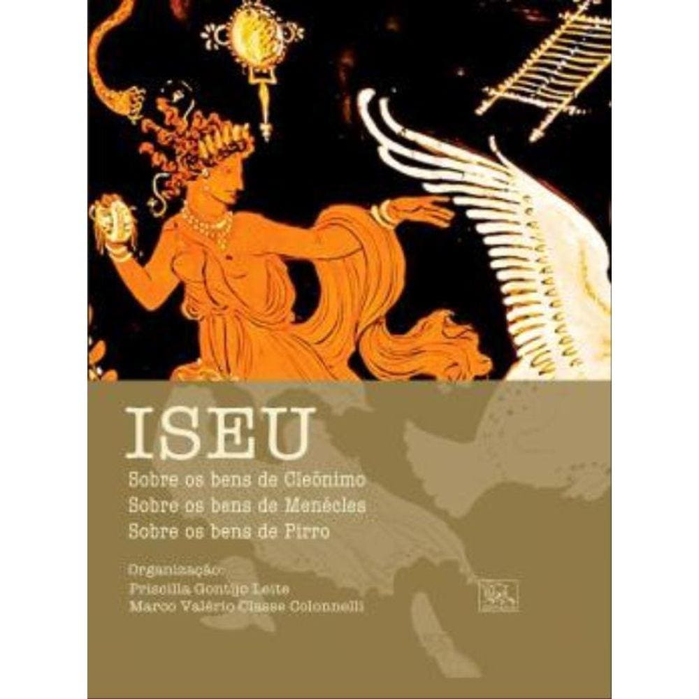 Iseu - Sobre Os Bens De Clemônio - Sobre Os Bens De Menécle