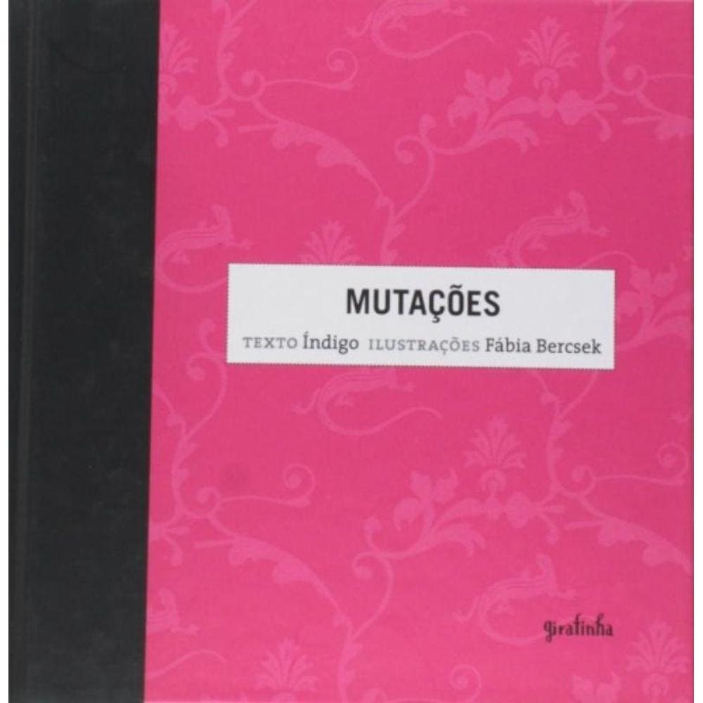 Mutações - Coleção Costurando Histórias