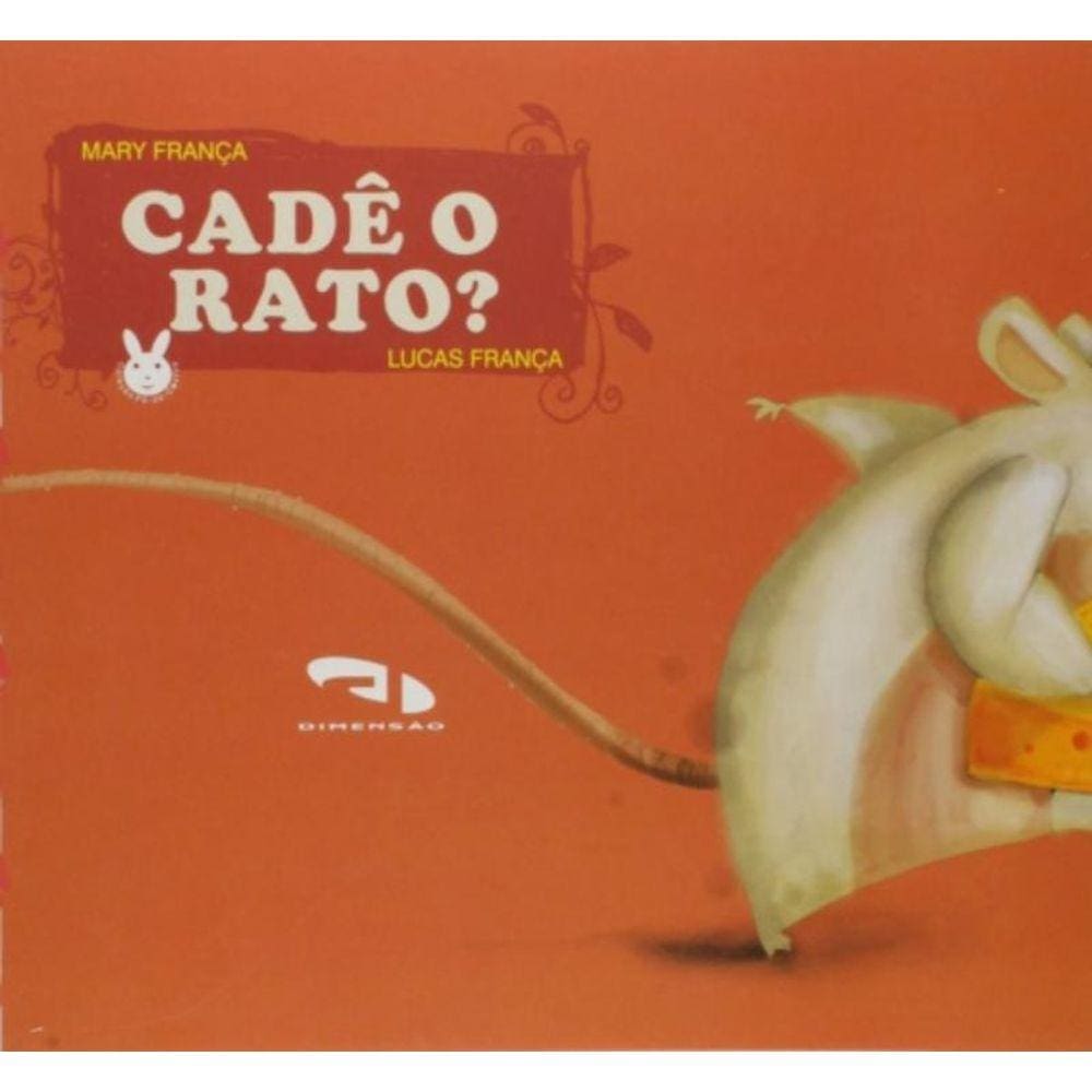 Cade O Rato? - Colecao Pe-De-Coelho