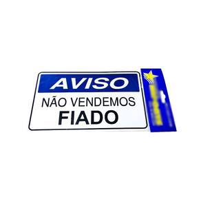 Placa de Sinalização Não Vendemos Fiado Comercio