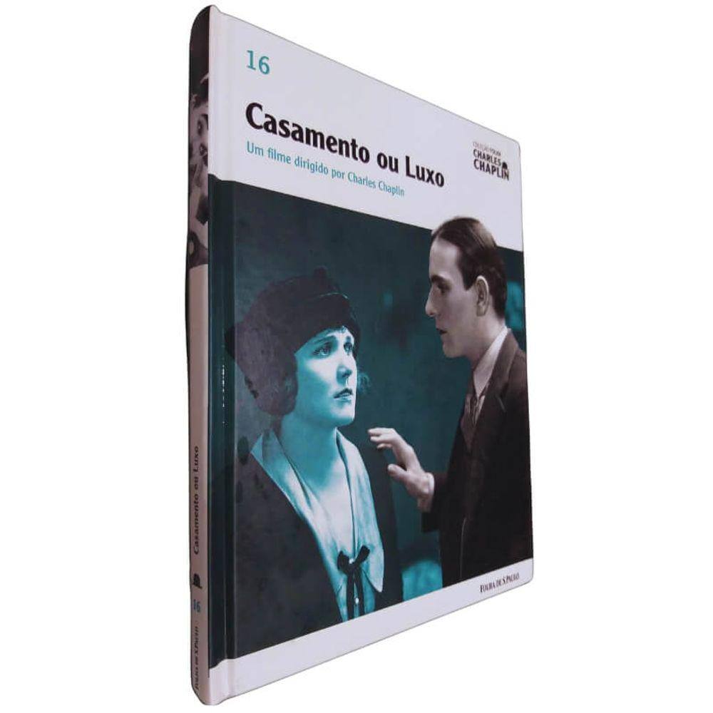 Livro/DVD Coleção Folha Charles Chaplin Vol. 16 Casamento ou Luxo
