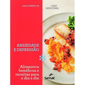 Chef Medicinal: Ansiedade E Depressão