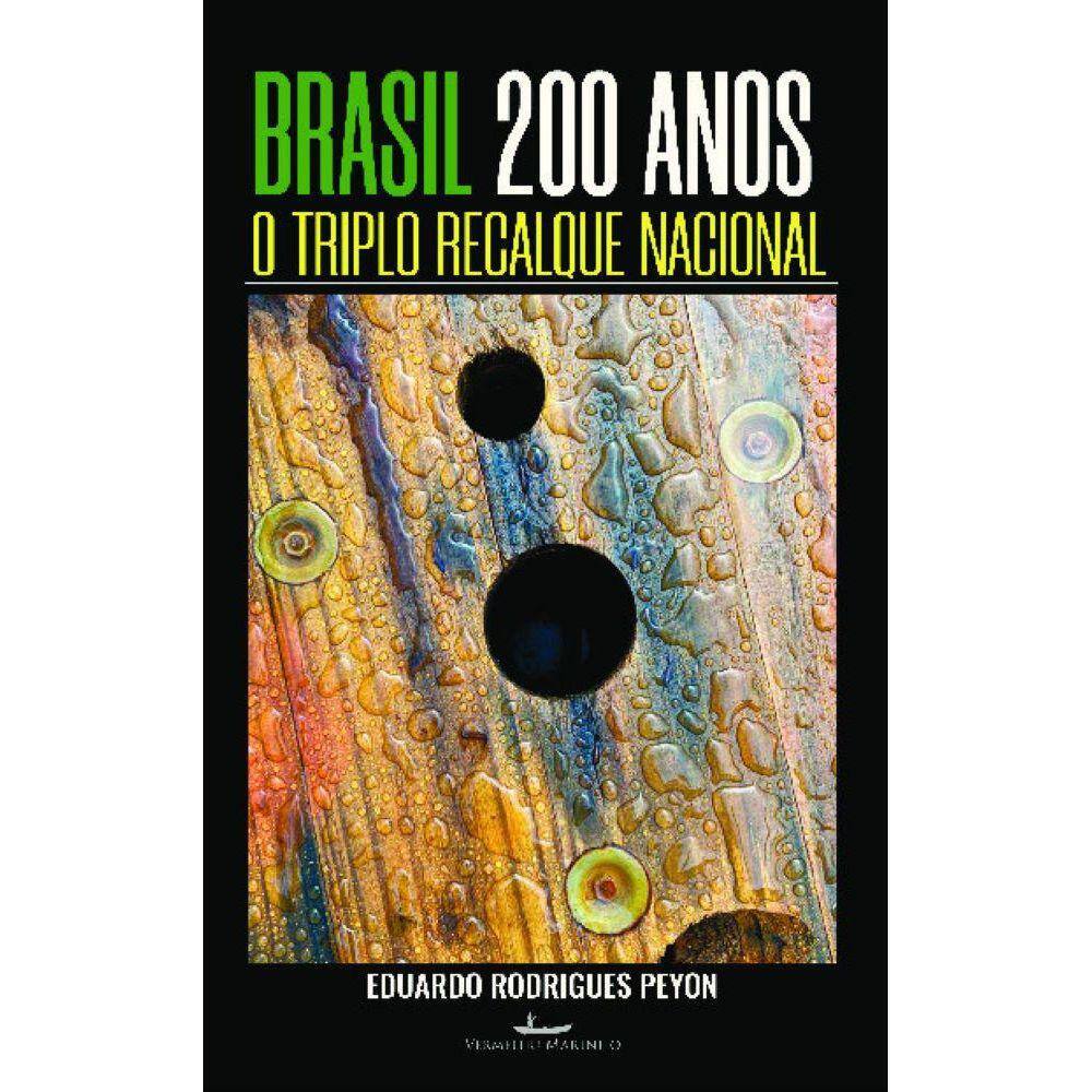 Brasil 200 anos - o Triplo Recalque Nacional: breves contribuições ao debate sobre a identidade nacional a partir de uma perspectiva psicanalítica