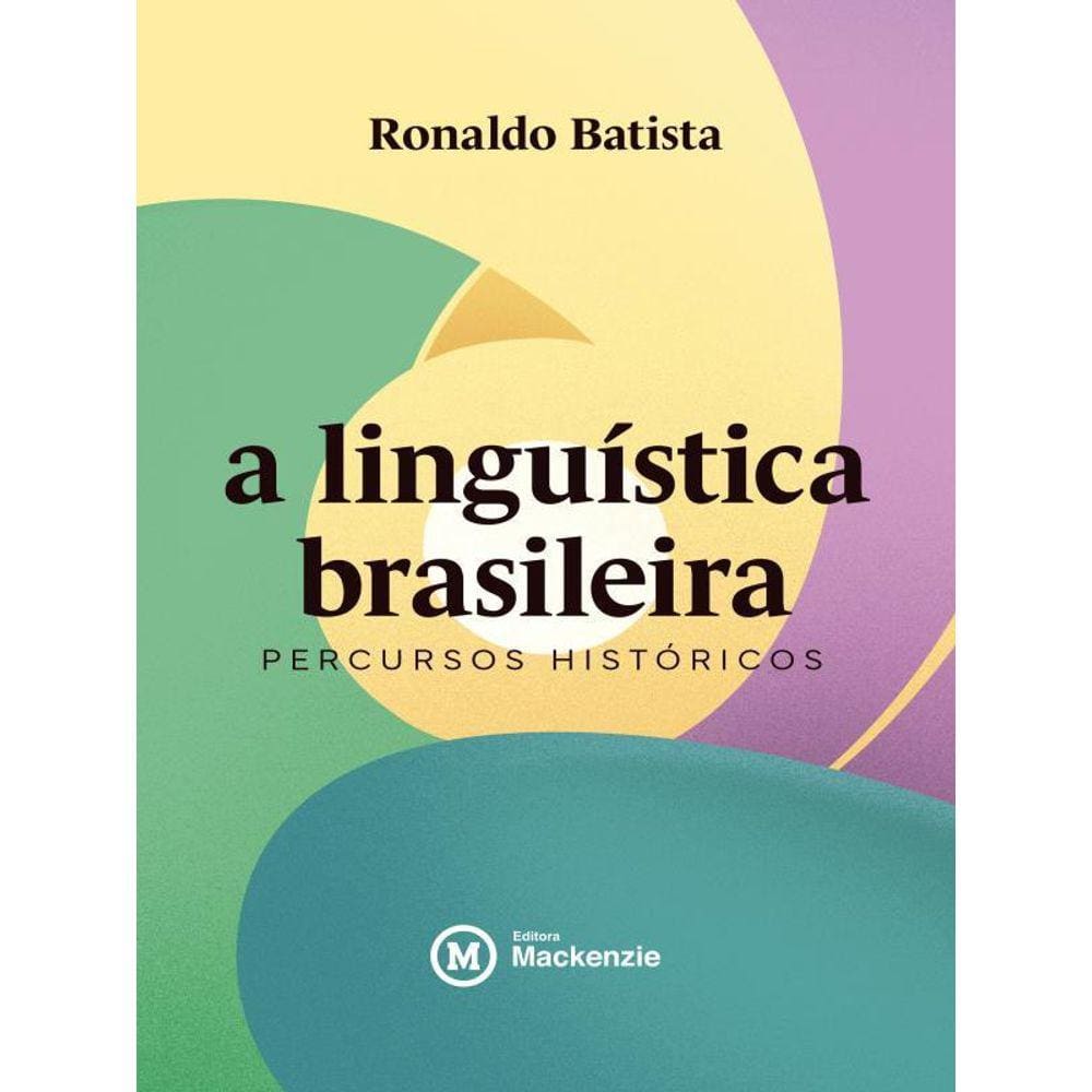 A Linguística Brasileira