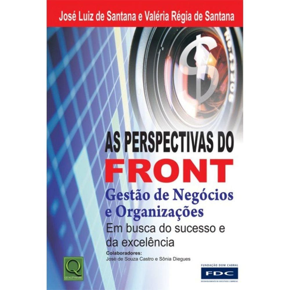 As Perspectivas do Front | Gestão de Negócios e Organizações