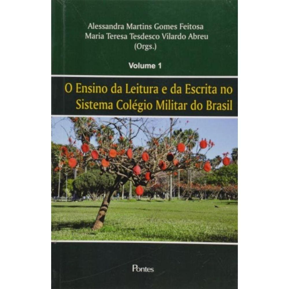 Ensino Da Leitura E Da Escrita No Sistema Colegio