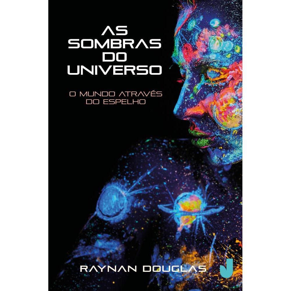 As sombras do universo