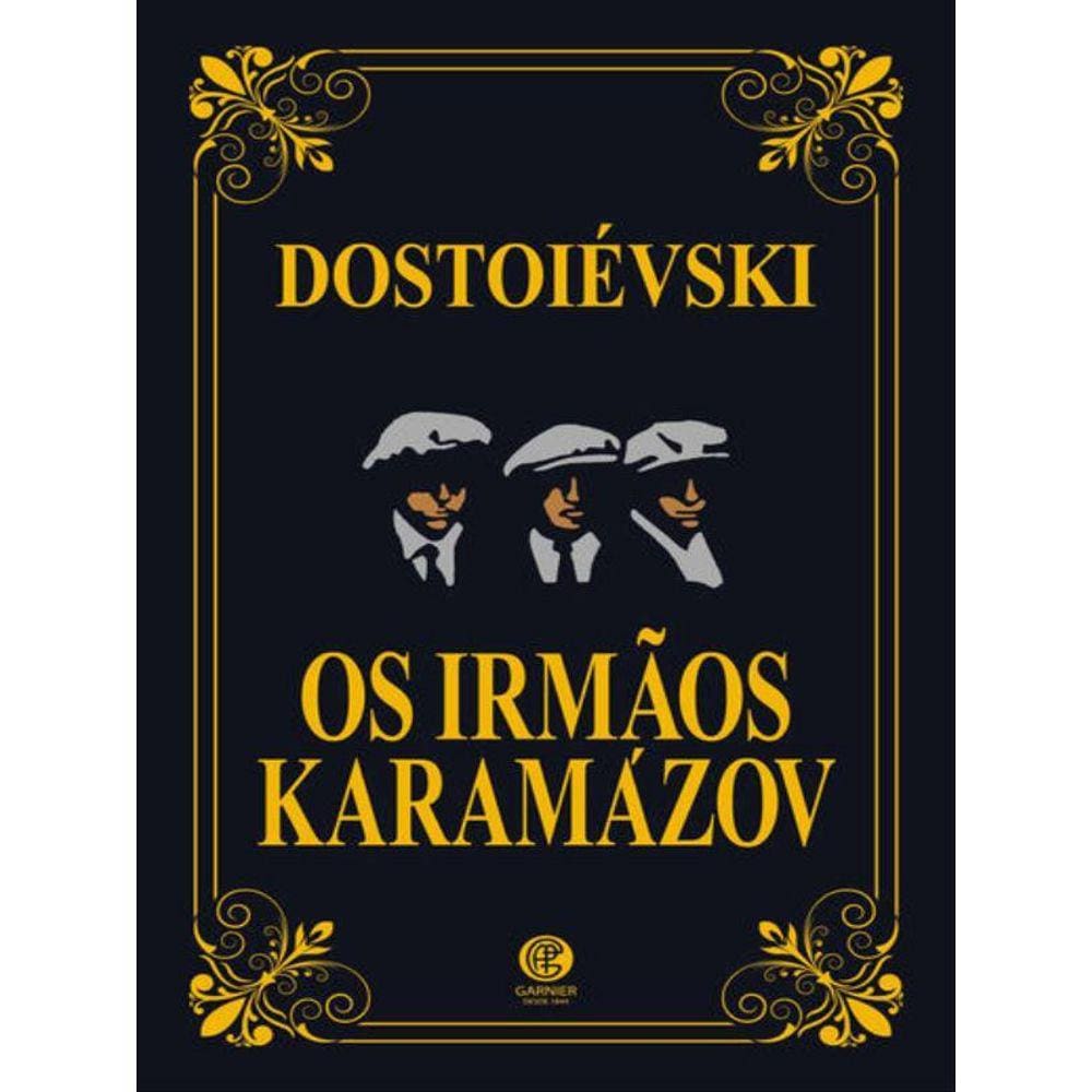 Irmãos Karamazov - Edição Luxo