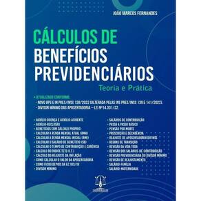 Cálculos De Benefícios Previdenciários - 2023