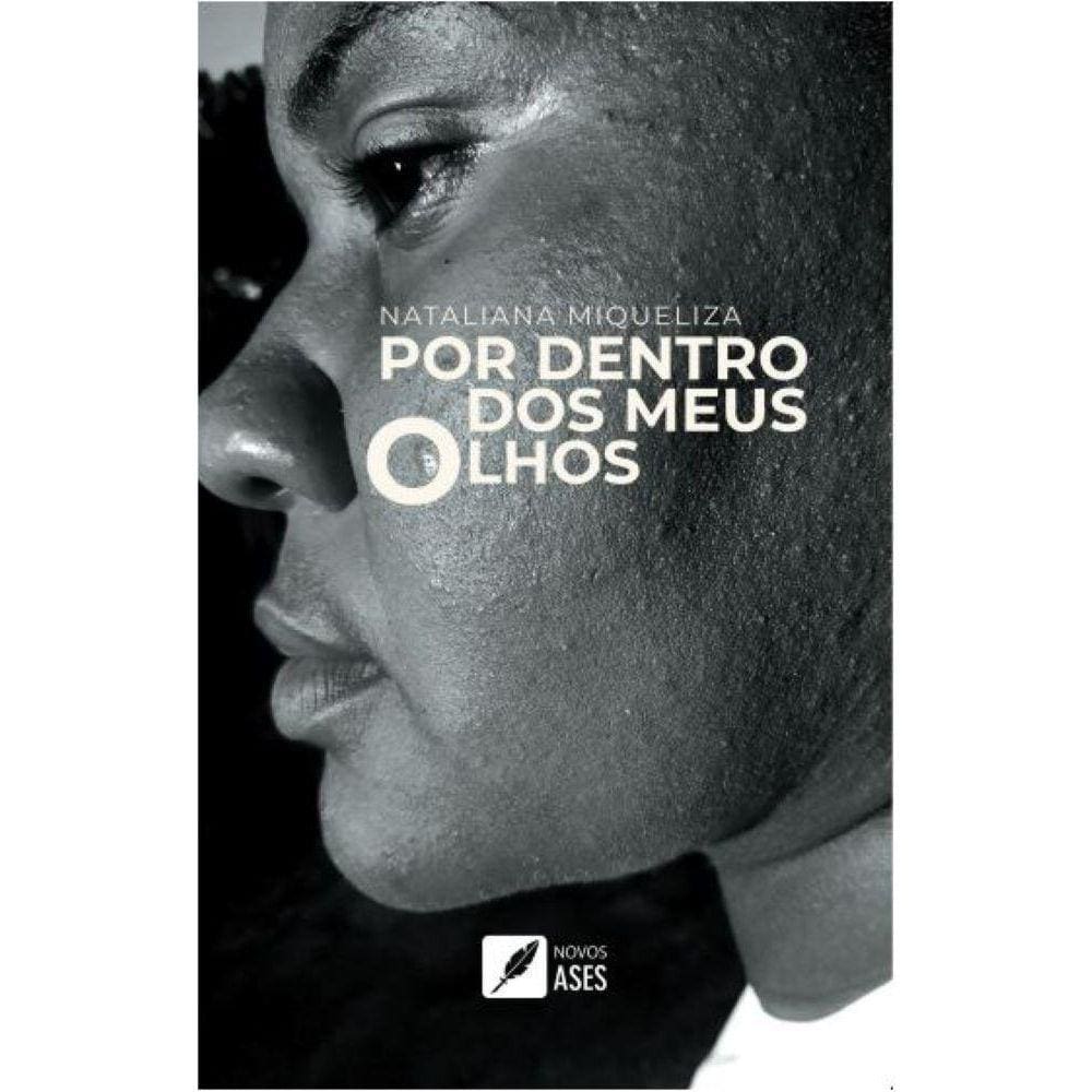 Por dentro dos meus olhos