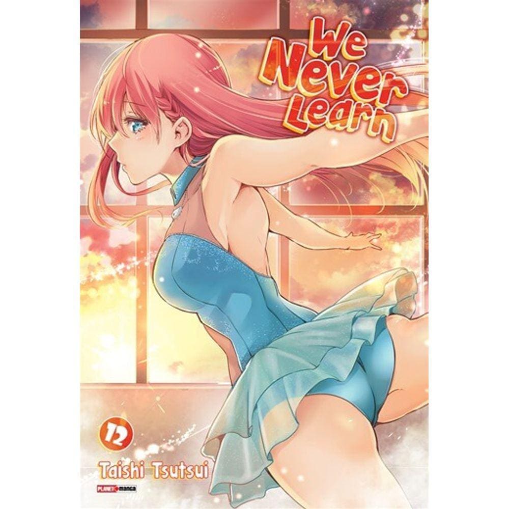 We Never Learn - Vol. 12