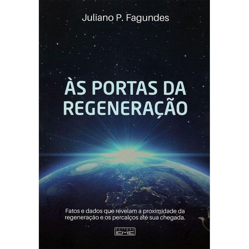 Às Portas da Regeneração