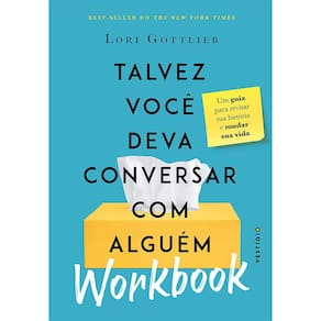 Talvez Você Deva Conversar Com Alguém: Workbook