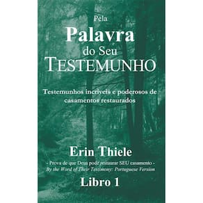 Pela palavra do seu testemunho