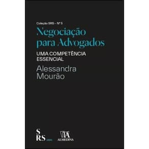 Negociação para advogados - uma competência essencial