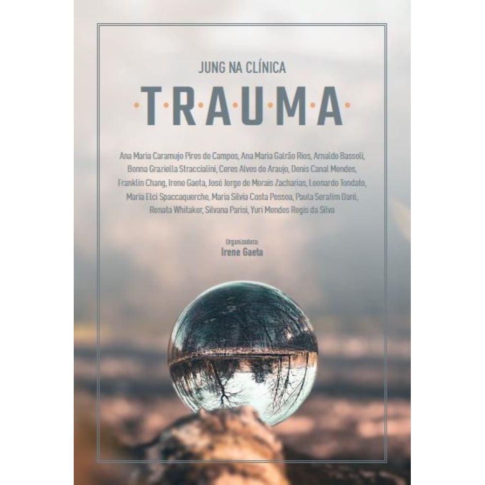 Jung na clínica: Trauma