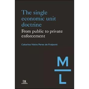 The single economic unit doctrine -  from public to private enforcement