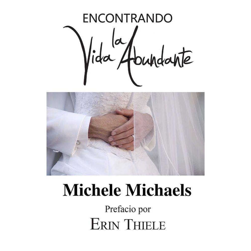 Encontrando la Vida Abundante