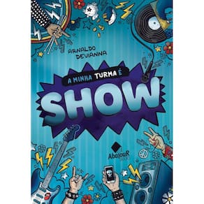 A Minha Turma é Show