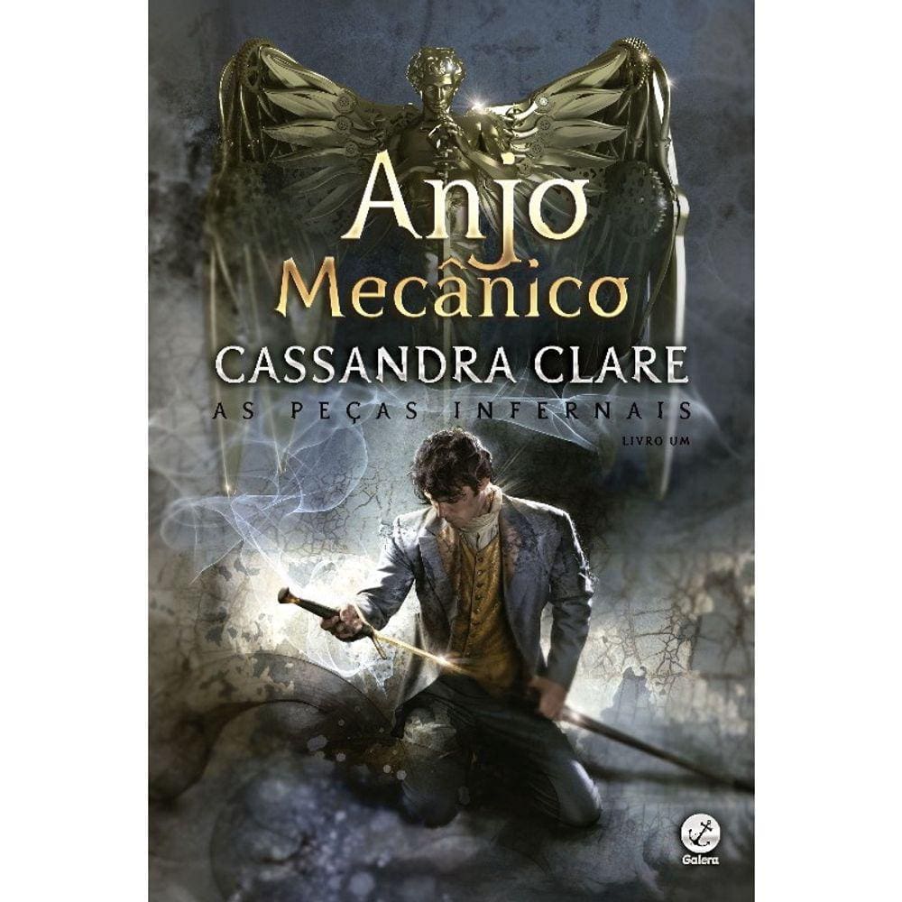Anjo Mecânico - As Peças Infernais