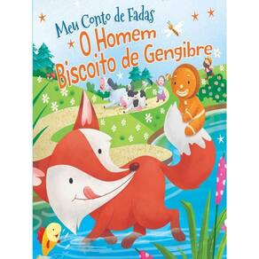 Meu Conto De Fadas - O Homem Biscoito De Gengibre