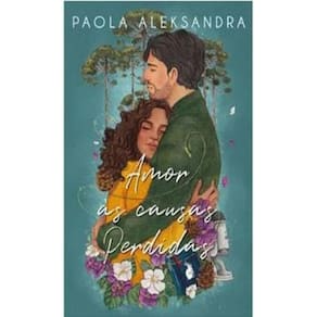 Amor Às Causas Perdidas