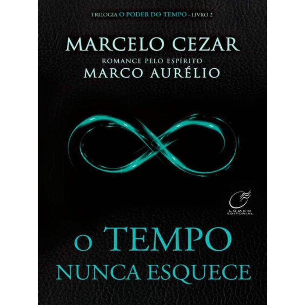 O Tempo Nunca Esquece - Vol. 2
