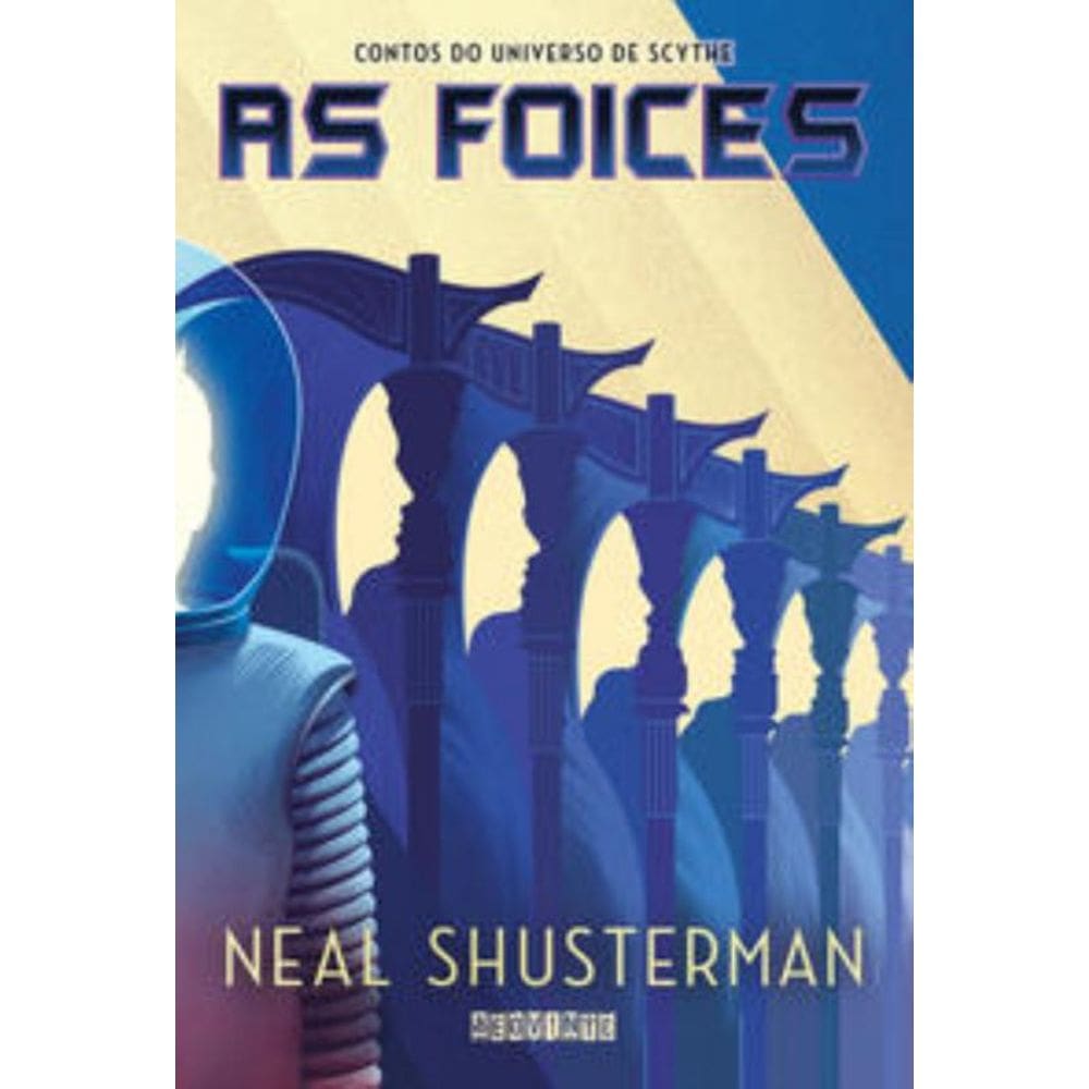 As Foices - Contos Do Universo De Scythe