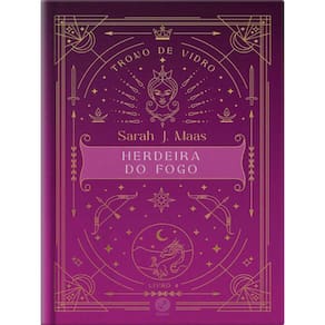Trono De Vidro: Herdeira Do Fogo (Vol. 4 Trono De Vidro - Edição Especial) - Vol. 4