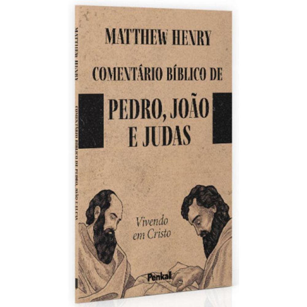 Comentário Bíblico De Pedro, João E Judas