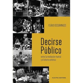 Decirse público-Entre la mediación teatral y el efecto estético