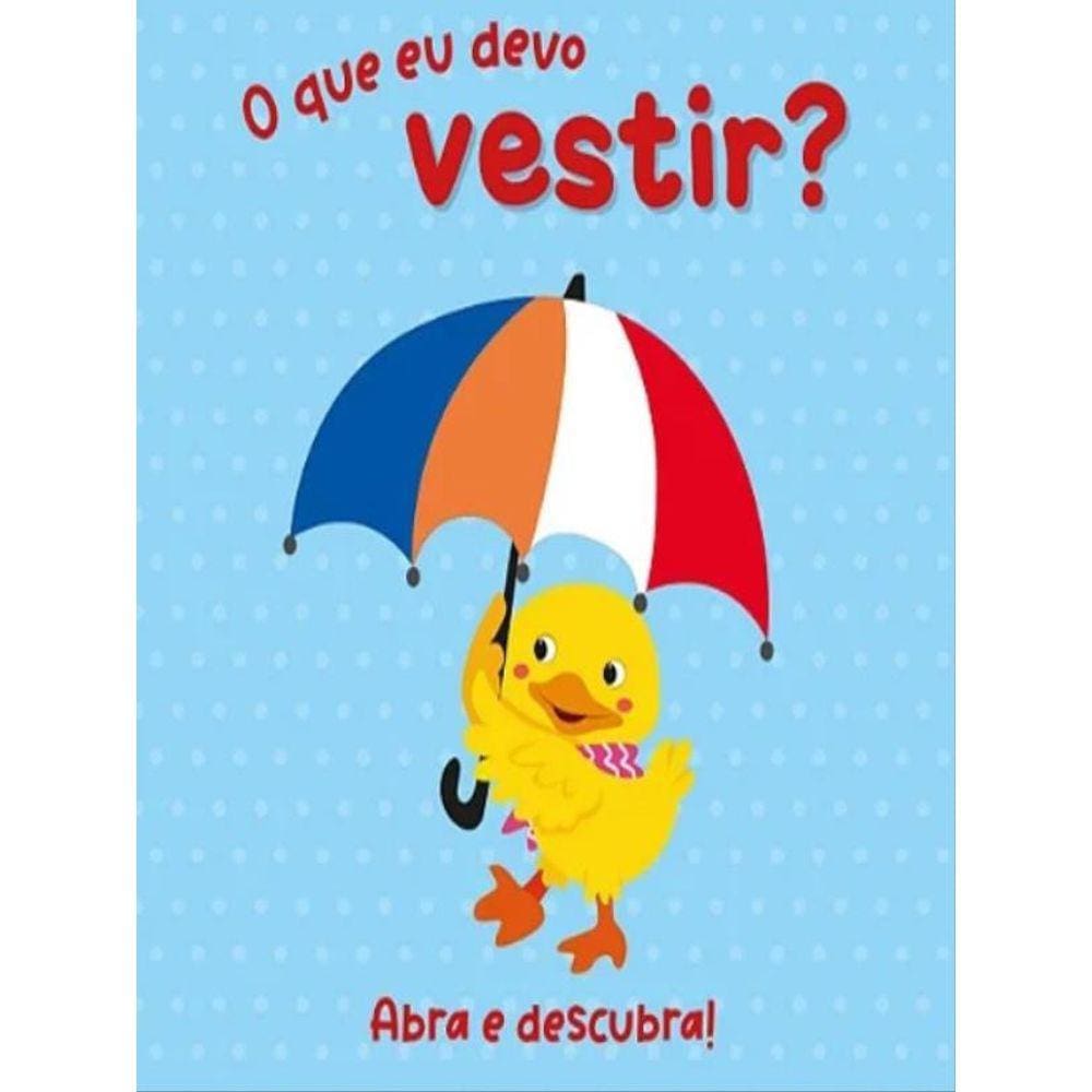 O Que Eu Devo Vestir? - Abra E Descubra!