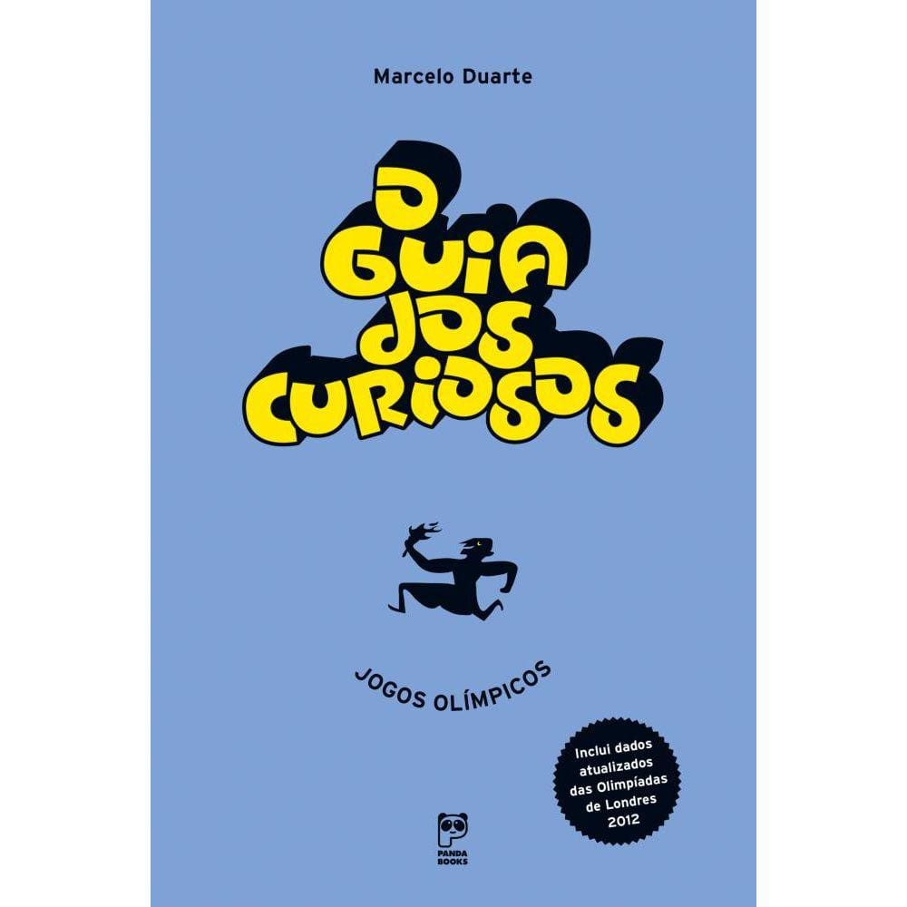 O guia dos curiosos - jogos olímpicos